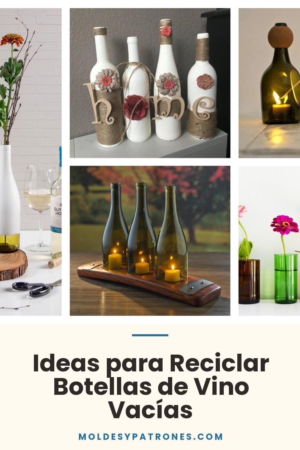 Ideas para Reciclar Botellas de Vino Vacías