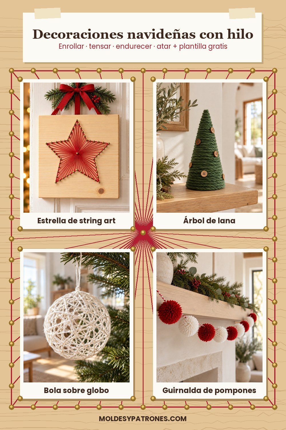 Pin de decoraciones navideñas con hilo: estrella de string art, árbol de lana, bola sobre globo y guirnalda de pompones