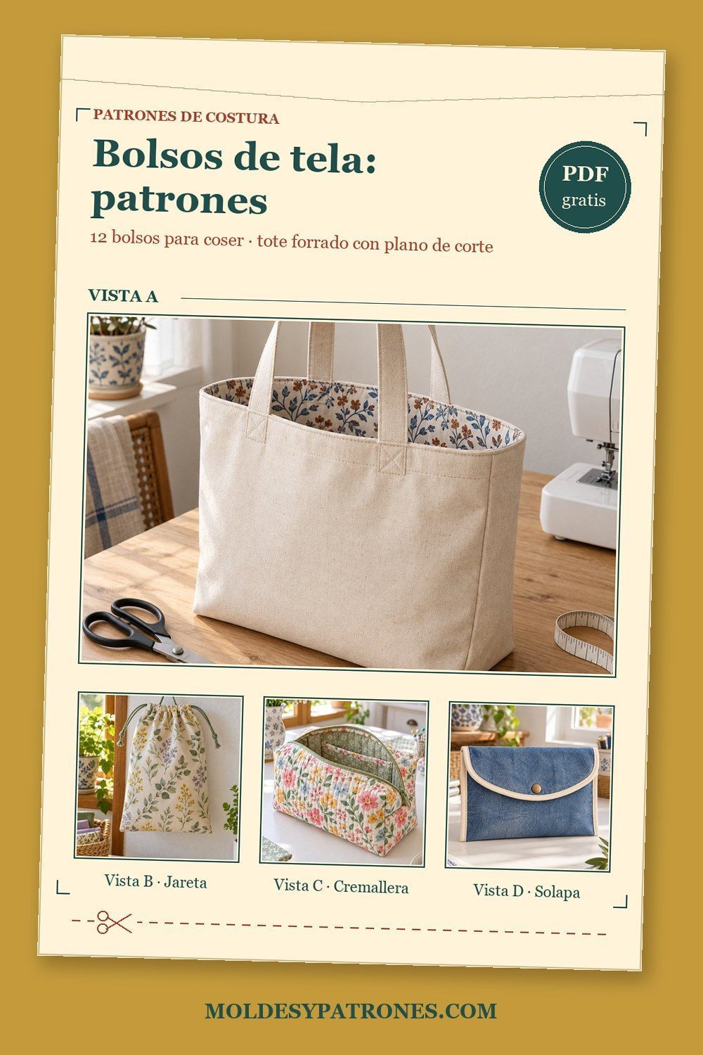 Bolsos de tela: patrones Pin de bolsos de tela con tote forrado, bolsa de jareta, neceser y bolso de solapa